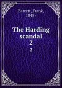 The Harding scandal. 2
