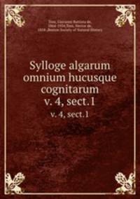 Sylloge algarum omnium hucusque cognitarum. v. 4, sect.1