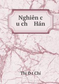 Nghien c u ch Han