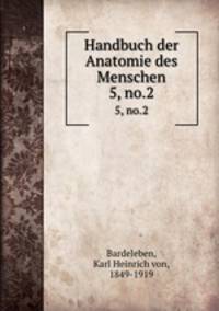 Handbuch der Anatomie des Menschen. 5, no.2