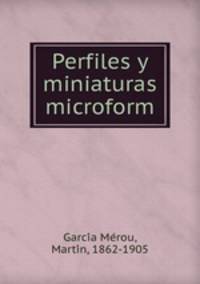 Perfiles y miniaturas microform