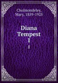 Diana Tempest. 1