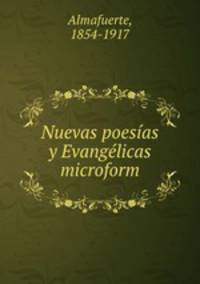 Nuevas poesias y Evangelicas microform