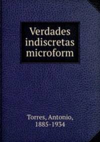 Verdades indiscretas microform