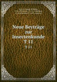 Neue Beytrge zur Insectenkunde. T 11