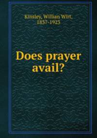 Does prayer avail?