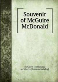 Souvenir of McGuire & McDonald