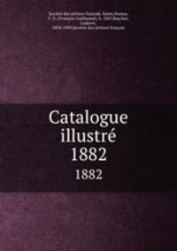 Catalogue illustr. 1882