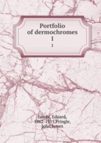 Portfolio of dermochromes. 1