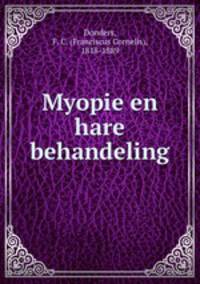Myopie en hare behandeling
