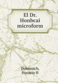 El Dr. Honbcai microform