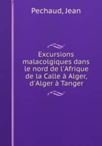 Excursions malacolgiques dans le nord de l