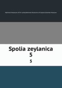 Spolia zeylanica. 5