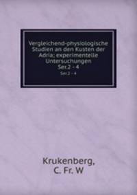 Vergleichend-physiologische Studien an den Kusten der Adria; experimentelle Untersuchungen. Ser.2 - 4