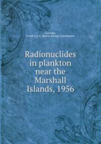 Radionuclides in plankton near the Marshall Islands, 1956