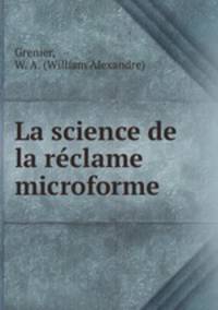 La science de la reclame microforme