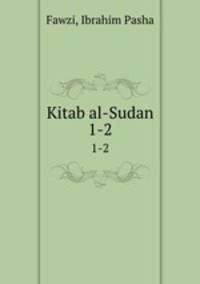 Kitab al-Sudan. 1-2