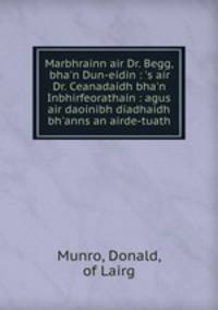 Marbhrainn air Dr. Begg, bha