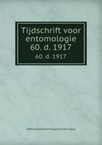 Tijdschrift voor entomologie. 60. d. 1917