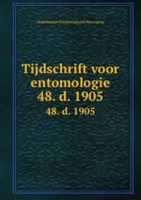 Tijdschrift voor entomologie. 48. d. 1905