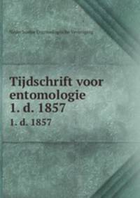 Tijdschrift voor entomologie. 1. d. 1857