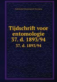 Tijdschrift voor entomologie. 37. d. 1893/94