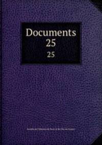 Documents. 25