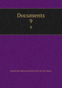 Documents. 9