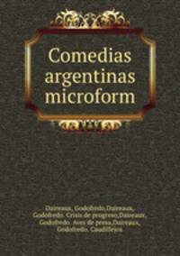 Comedias argentinas microform