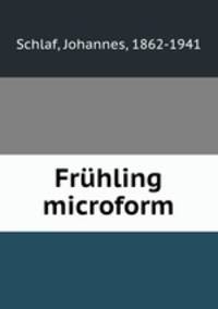 Fruhling microform