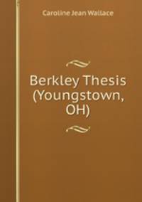 Berkley Thesis (Youngstown, OH)