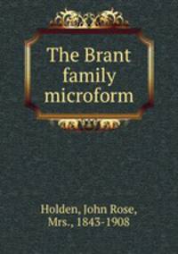 The Brant family microform