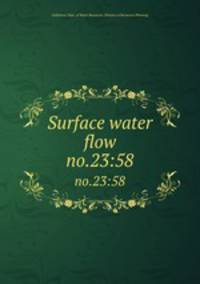 Surface water flow. no.23:58