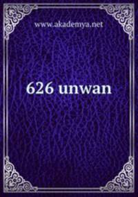 626 unwan