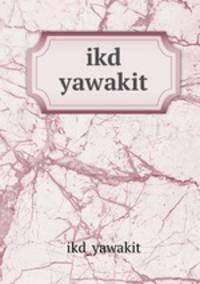 ikd yawakit