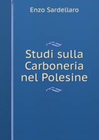 Studi sulla Carboneria nel Polesine