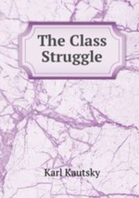 The Class Struggle