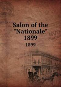 Salon of the "Nationale". 1899