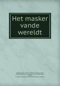 Het masker vande wereldt