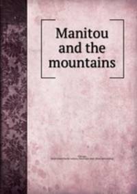Manitou and the mountains