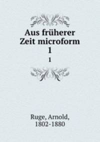 Aus frherer Zeit microform. 1