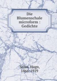 Die Blumenschale microform : Gedichte