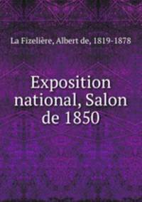 Exposition national, Salon de 1850
