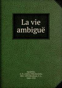 La vie ambigue