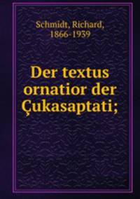 Der textus ornatior der ukasaptati;