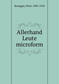 Allerhand Leute microform