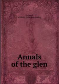 Annals of the glen