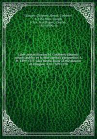 Liber protocollorum M. Cuthberti Simonis notarii publici et scrib capituli glasguensis A. D. 1499-1513; also Rental book of the diocese of Glasgow, A.D. 1509-1570. 1