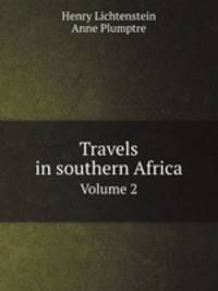 Travels in southern Africa. Volume 2
