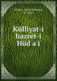 Kulliyat-i hazret-i Hud a